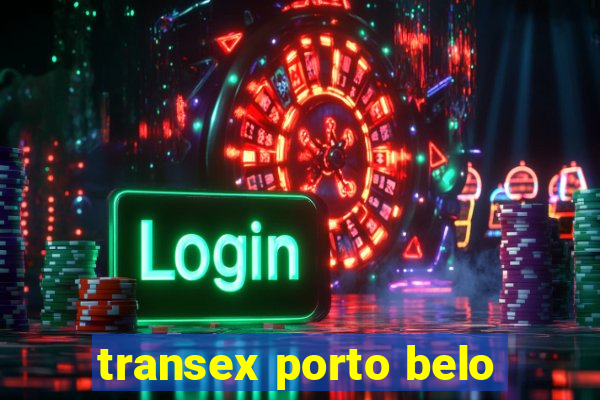 transex porto belo
